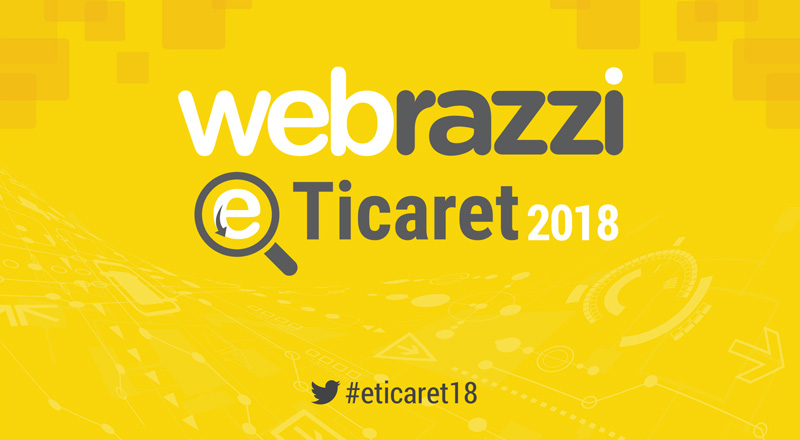 Webrazzi E-Ticaret 2018 konferansımız gün boyu canlı yayında!